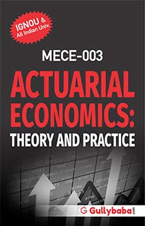 MECE3 Actuarial Economics: Theory and Practice (IGNOU Help book for MECE-003 in English Medium )