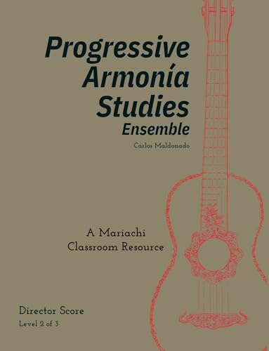 Armonía Studies Level 2 guide Mariachi Classroom Resource Book 12