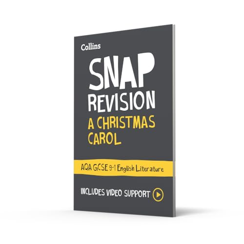 A Christmas Carol: AQA GCSE 9-1 English Literature Text Guide: Ideal for the 2026 and 2027 exams (Collins GCSE Grade 9-1 SNAP Revision)