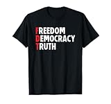 Photo Gallery freedom democracy truth maglietta Photo Gallery freedom democracy truth maglietta