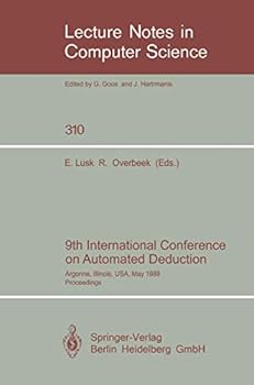 Paperback 9th International Conference on Automated Deduction: Argonne, Illinois, Usa, May 23-26, 1988. Proceedings Book