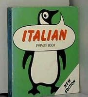 Italian Phrase Book: New Edition (Phrase Book, Penguin) 0140027076 Book Cover