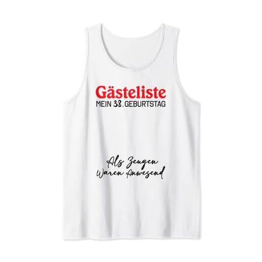 Gästeliste Mein 38. Geburtstag Libro de visitas Firma Camiseta sin Mangas