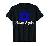 Never Again Jewish Holocaust T-Shirt with Star of David T-Shirt