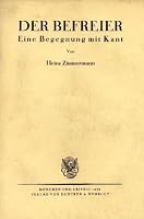 Der Befreier: Eine Begegnung Mit Kant 3428017463 Book Cover