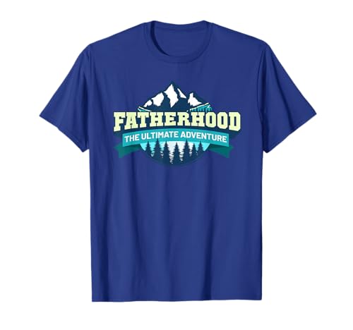 Mens Fatherhood The Ultimate Adventure Funny Dad Father's Day T-Shirt