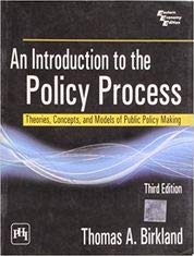 Introduction to the Policy Process, An: Theorie... B01C77ZM4C Book Cover