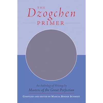 The Dzogchen Primer