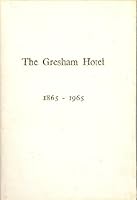 The Gresham Hotel 1865-1965 B000VO8CAU Book Cover