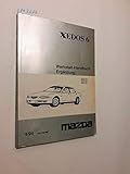 xedos 6 technische daten  Mazda XEDOS 6 Werkstatthandbuch. Ergänzung. JMZCA12A2 JMZCA12A5 JMZCA12B2 JMZCA12B5 4/94 1421-20-94F