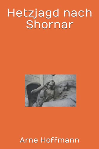 Cover zum Buch Hetzjagd nach Shornar