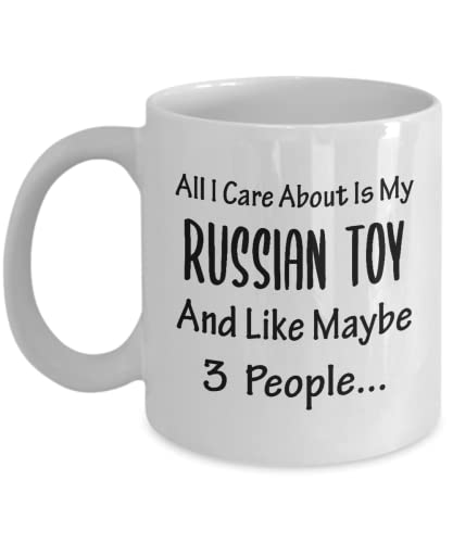 Russian Toy Dog Breed Lover Coffee Mug Tea Cup - 11oz Novelty - Russkiy Toy Dog Puppy Pet Owner Funny Gag Themed Gifts Idea - Care About Russian Toy Maybe