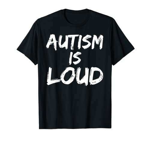 Presente divertido de autismo para pais autistas, autismo é barulhento t-shirt, Preto