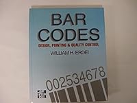 Bar Codes: Design, Printing and Quality Control 0070194483 Book Cover