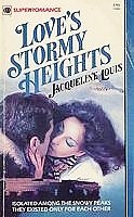 Love's Stormy Heights 0373700849 Book Cover