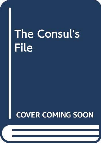 The Consul's File 0671498258 Book Cover