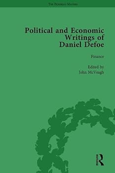 Hardcover The Political and Economic Writings of Daniel Defoe Vol 6 Book