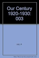 Our Century 1920-1930 0836810341 Book Cover