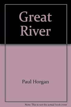 Great River: The Rio Grande in North American History. Vol. 1, Indians and Spain. Vol. 2, Mexico and the United States. 2 vols. in one