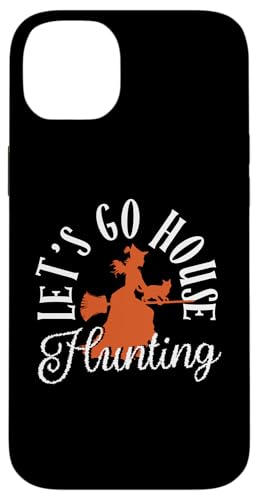 Let's Go House Hunting Funny �n���E�B�� ���� �s�C���Ȗ��� �X�}�z�P�[�X iPhone 14 Plus �p