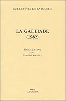 La Galliade (1582) 2252028017 Book Cover