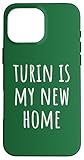 Great Turin Is My New Home Apparel