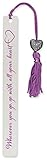 Wherever You Go, Go with All Your Heart Metal Bookmark