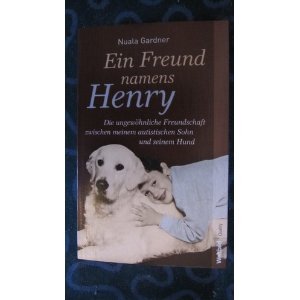 Ein Freund namens Henry: Nuala Gardner: 9783828995437: Amazon.com: Books
