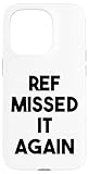 Ref Missed It Again