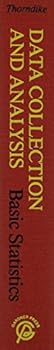 Hardcover Data Collection and Analysis: Basic Statistics Book