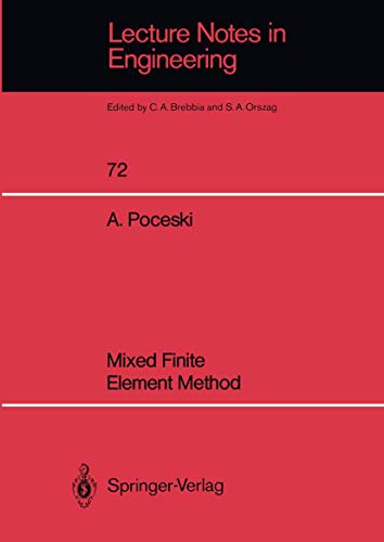 Mixed Finite Element Method: 72 (Lecture Notes in Engineering) view 2