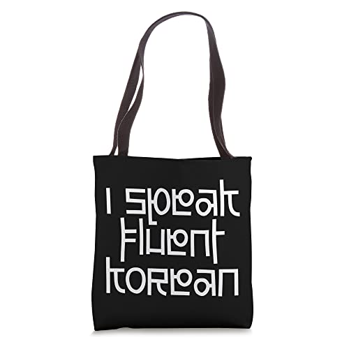 I Speak Fluent Korean / Funny Korean Language Learning Tote Bag