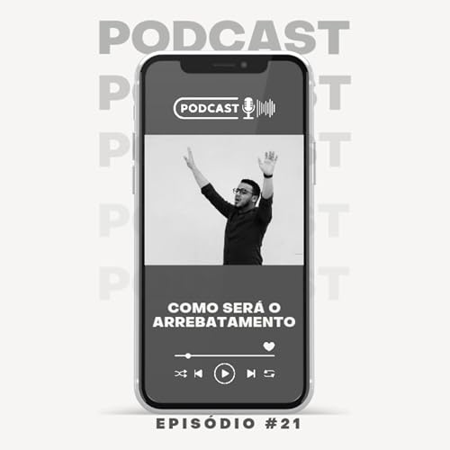 Como ser&aacute; o Arrebatamento?