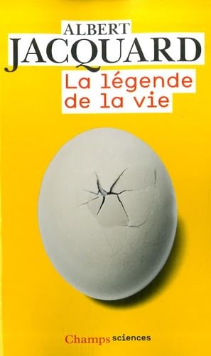 La legende de la vie