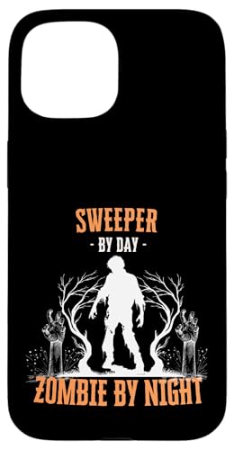 Sweeper by Day Zombie by Night Fun tbg{[ nEB sC X}zP[X iPhone 15 p