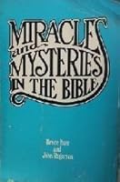 Miracles and Mysteries in the Bible 0664241794 Book Cover