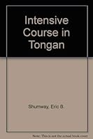 Intensive Course in Tongan (PALI language texts) 0870227572 Book Cover