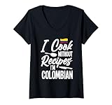 Colombian Cook Apparel I Cook With No Recipes