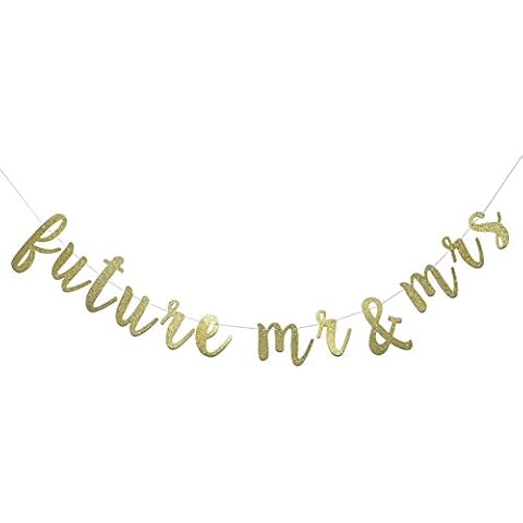 Future Mr & Mrs Banner for Engagement Bridal Shower Bride and Groom Party Decorations Pre-Strung Sign (Gold Glitter) Cover