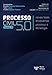 Processo Civil 5.0 Tomo III: Novas Teses Envolvendo Processo e Tecnologia (Portuguese Edition)