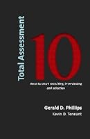 Total Assessment(c): 10 Steps to Smart Recruiting, Interviewing, and Selection 1442165391 Book Cover