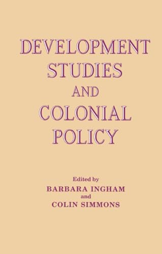 Development Studies and Colonial Policy view 2