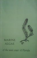 Marine Algae of the West Coast of Florida 087024258X Book Cover