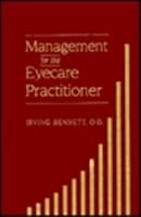 Management for the Eyecare Practitioner 0750693193 Book Cover