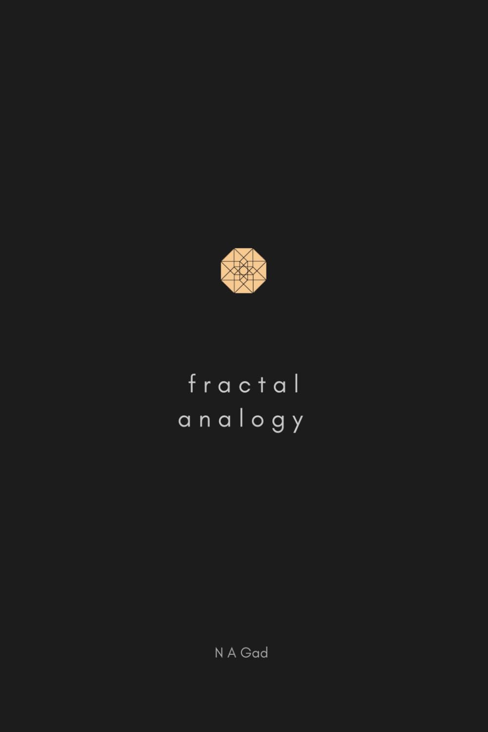 Fractal Analogy: A logical exploration of the physical and metaphysical