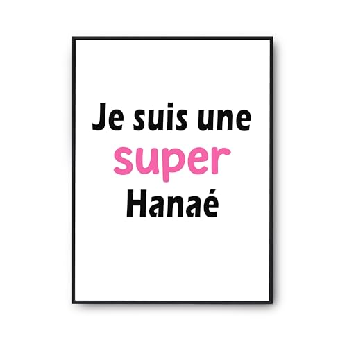 Poster citation Hanae imprimé en France : affiche décoration murale anniversaire humour