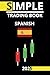 Produktbild Simple trading book 2025 - Spanish