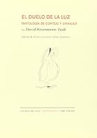El duelo de la luz 8415894309 Book Cover