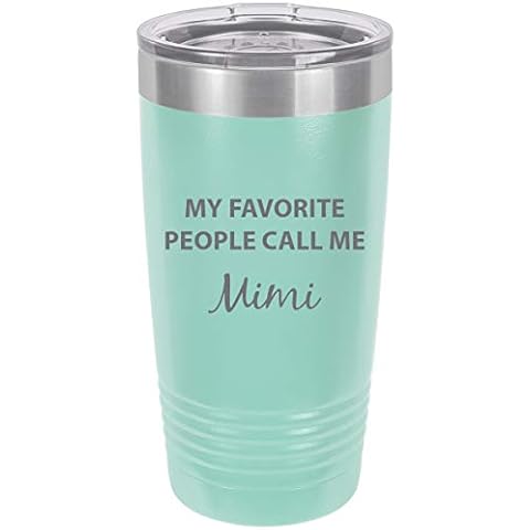 My Favorite People Call Me Mimi Stainless Steel Engraved Insulated Tumbler 20 Oz Travel Coffee Mug, Teal Cover
