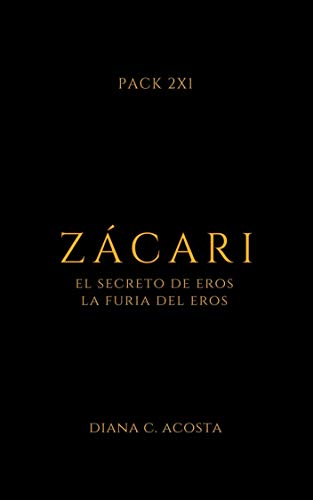 ZÁCARI PACK 2X1: Bilogía Zácari completa (Especial) eBook: Acosta ...